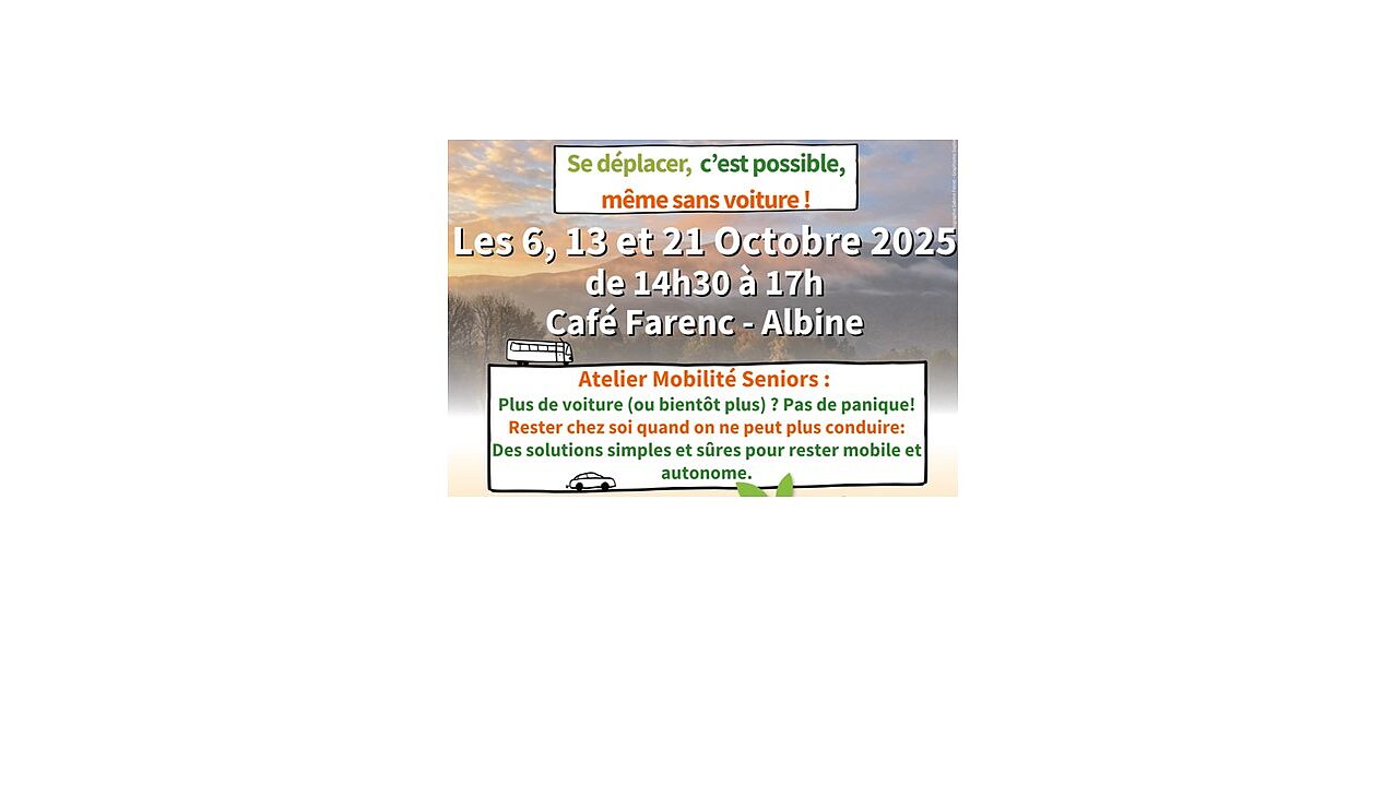 Atelier Mobilité Séniors "Se déplacer, même sans voiture !" les 6, 13 et 21 octobre à Albine