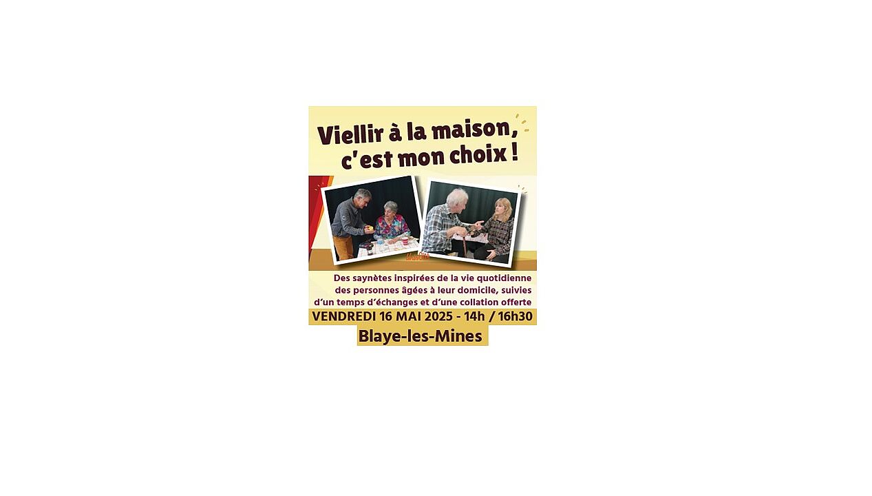 Théâtre "Vieillir à la maison, c'est mon choix !" le 16 mai à l'ASAD de Blaye les Mines